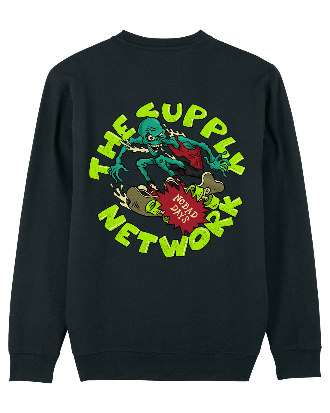 Black Skater Sweatshirt, No Bad Days Back Print